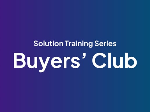 Solution Training Series: Buyers' Club