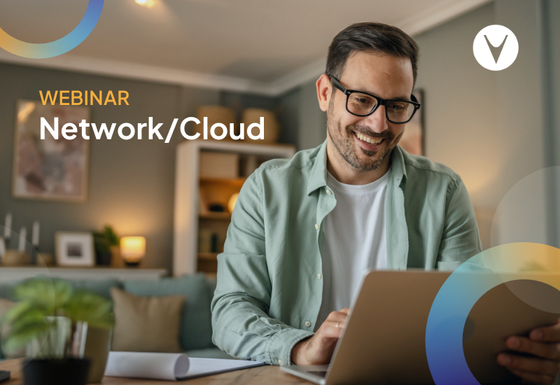 From Legacy to Leading-Edge: Cloud & Network Strategies to Cut Costs and Drive Innovation