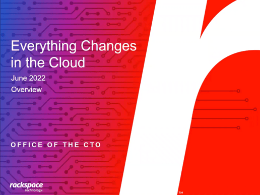 Everything Changes in the Cloud